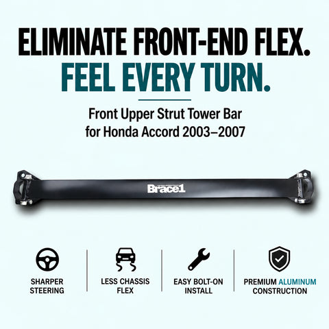 Front Upper Strut Tower Bar for Honda Accord 2003–2007 | Precision Fit | Race-Spec Handling Upgrade
