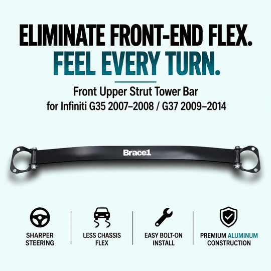 Front Upper Strut Tower Bar for Infiniti G35 07-08 / G37 09-14 | Precision Fit | Race-Spec Handling Upgrade