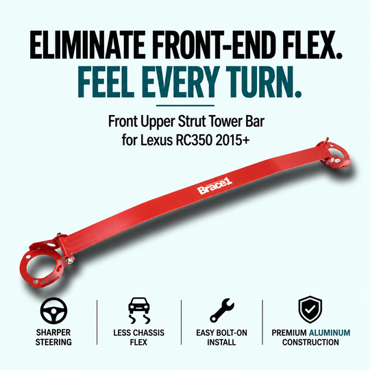 Front Upper Strut Tower Bar for Lexus RC350 2015+ | Precision Fit | Race-Spec Handling Upgrade